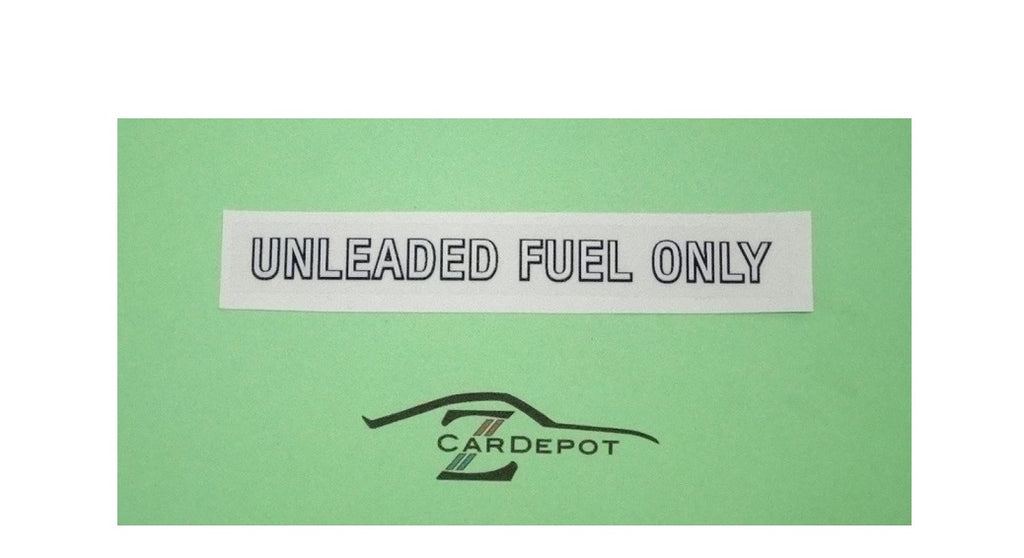 Unleaded Fuel Only Body Decal 280Z 280ZX | Z Car Depot Inc