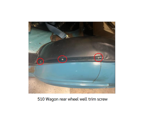 Rear Interior Wheel Well Trim Screw 510 Wagon