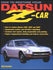 Restore Your Datsun Z Car Book Manual 240Z 260Z 280Z